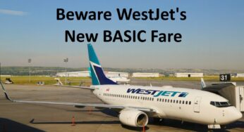 Beware The New WestJet BASIC Fare